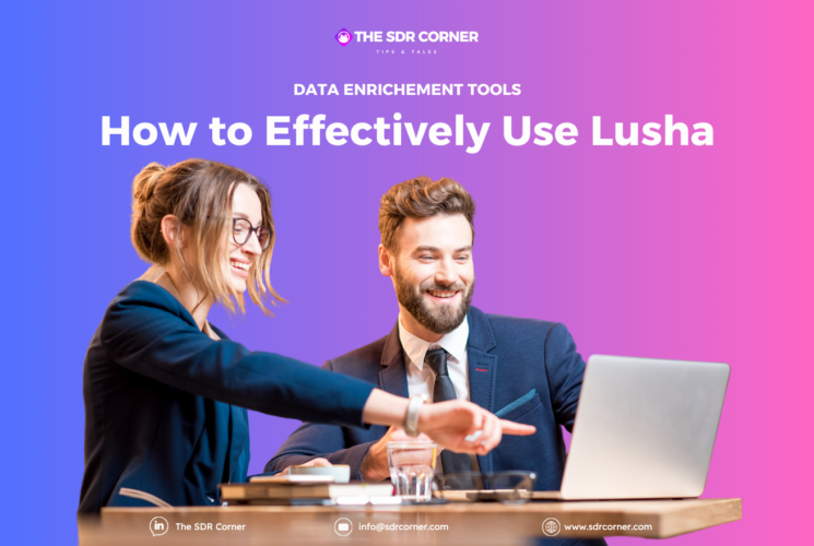 How to Effectively Use Lusha